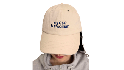 my CEO is a woman - limited drop embroidered cap